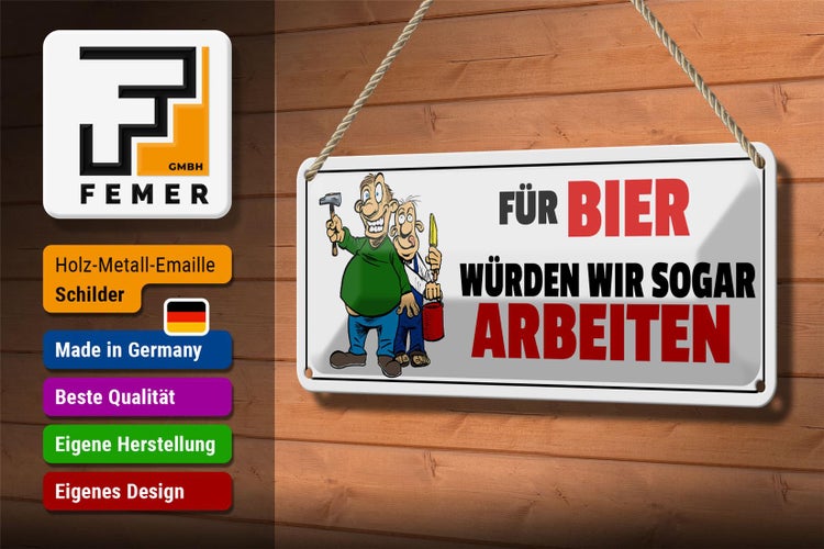 Blechschild Spruch 27x10cm Für Bier würden wir sogar arbeiten