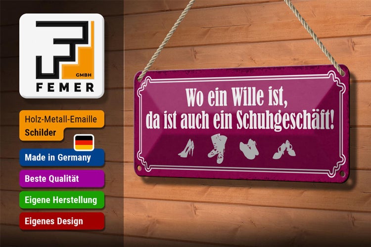 Blechschild Spruch 27x10cm wo ein Wille ist Schuhgeschäft Dekoration