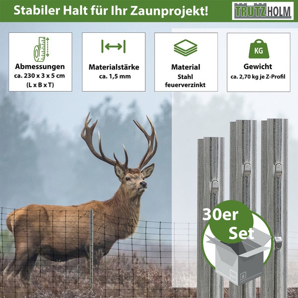 Trutzholm Wildzaunpfosten Z-Profil 30er Set aus feuerverzinktem Stahl mit Maßen von circa 230 x 3 x 5 Zentimeter und 1,5 Millimeter Materialstärke.