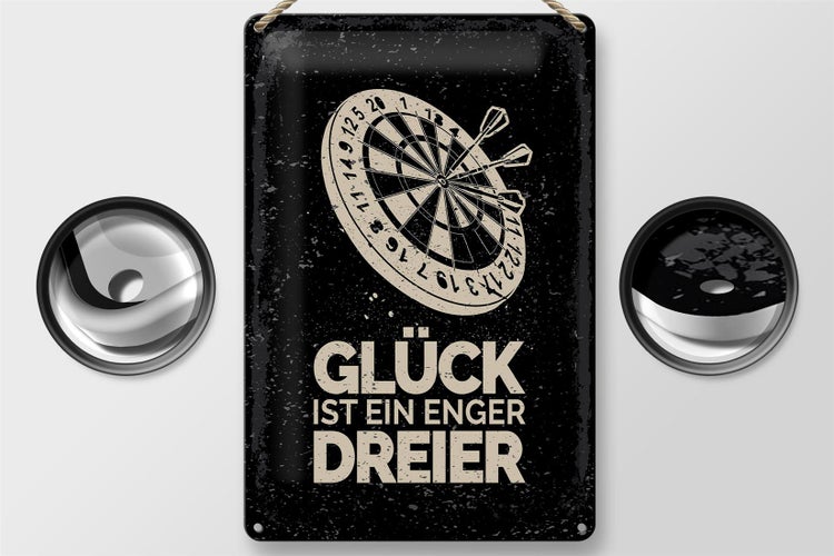 Blechschild Spruch Dart Glück ist ein enger Dreier 20x30cm