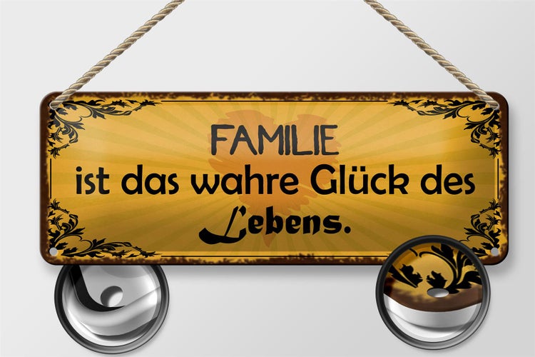 Blechschild Spruch 27x10cm Familie wahre Glück des Lebens Dekoration