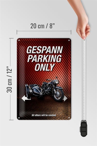 Blechschild Spruch 20x30cm gespann parking only all others