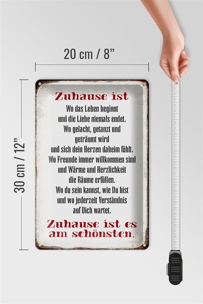 Blechschild Spruch 20x30cm Zuhause ist am schönsten