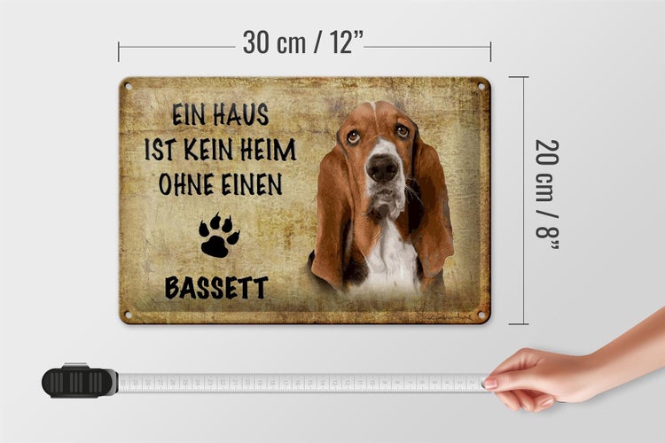 Blechschild Spruch 30x20cm Bassett Hund ohne kein Heim