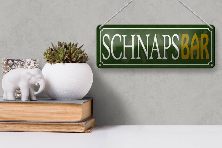 Blechschild Spruch 27x10cm Schnapsbar Kneipe Bar grünes Schild