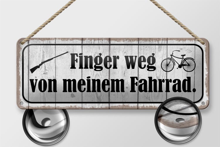 Blechschild Spruch 27x10cm Finger weg von meinem Fahrrad Dekoration