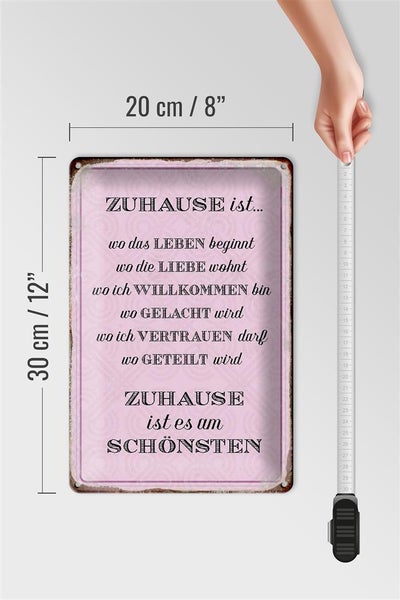 Blechschild Spruch 20x30cm Zuhause ist es am schönsten