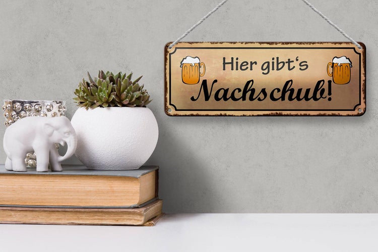 Blechschild Spruch 27x10cm Bier gibt es Nachschub Dekoration