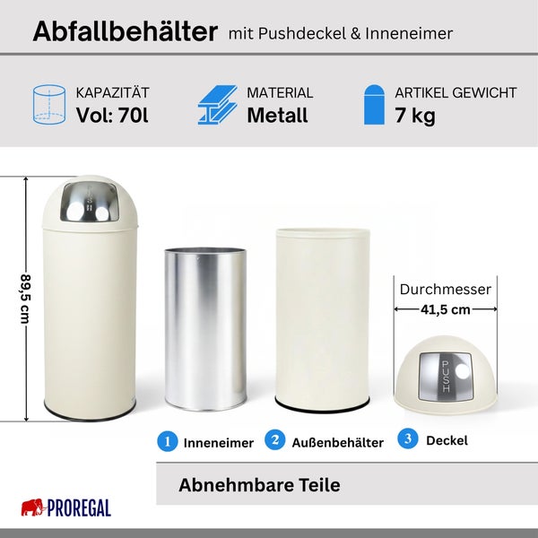 Abfallbehälter aus Metall mit Pushdeckel und Inneneimer, Kapazität 70 Liter, Höhe 89,5 Zentimeter, Durchmesser 41,5 Zentimeter, Gewicht 7 Kilogramm.