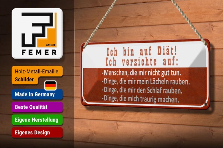 Blechschild Spruch 27x10cm ich bin auf Diät ich verzichte Dekoration