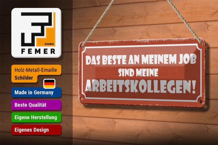 Blechschild Spruch 27x10cm beste an Job sind Arbeitskollege Dekoration