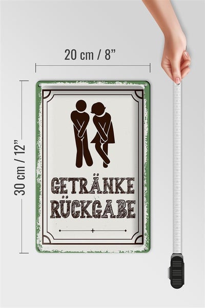 Blechschild Spruch 20x30cm Getränke Rückgabe grün