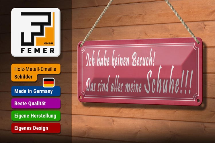 Blechschild Spruch 27x10cm das sind alles meine Schuhe Dekoration