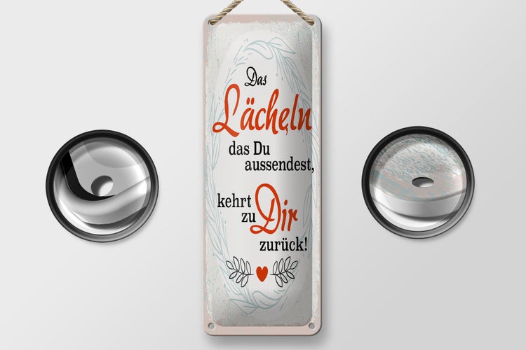 Blechschild Spruch Lächeln kommt zu DIR zurück 10x27cm Dekoration