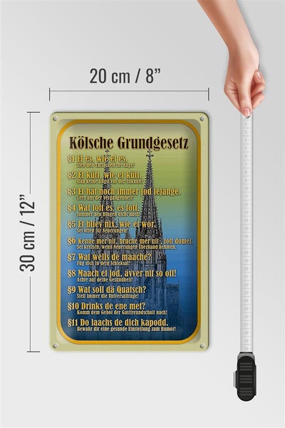 Blechschild Spruch 20x30cm Kölsche Grundgesetz wat fott es