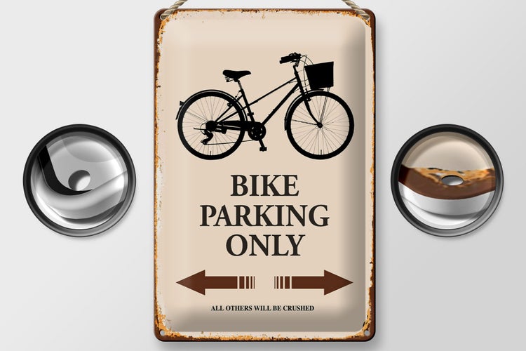 Blechschild Spruch 20x30cm Bike parking only Fahrrad parken