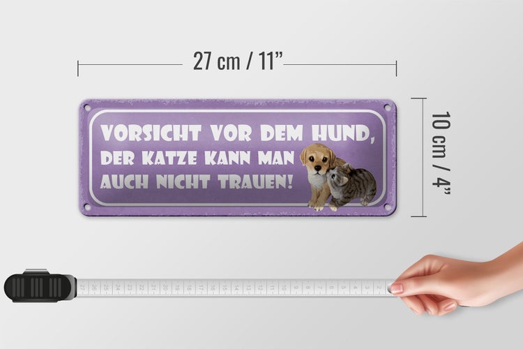 Blechschild Spruch 27x10cm Vorsicht Hund Katze kann auch Dekoration