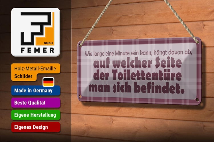 Blechschild Spruch 27x10cm Wie lange eine Minute sein kann Dekoration