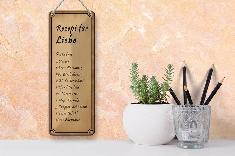 Blechschild Spruch 10x27cm Rezept für Liebe Tüte 2 Herzen Dekoration