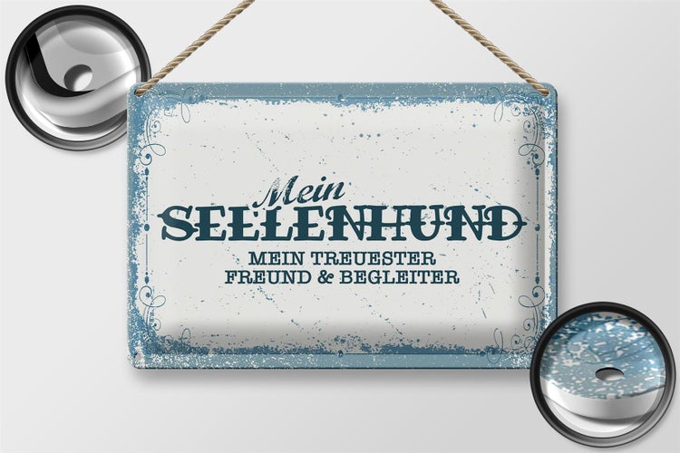 Blechschild Spruch 30x20cm Mein Seelenhund mein treuester