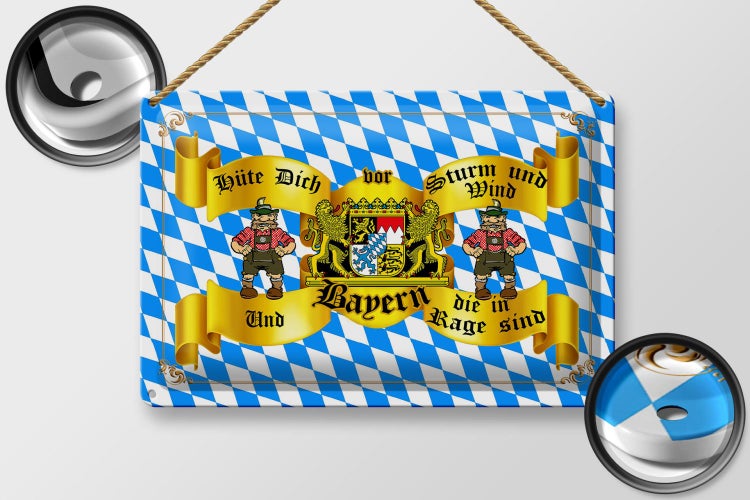 Blechschild Spruch 30x20cm hüte dich vor Sturm Wind Bayern