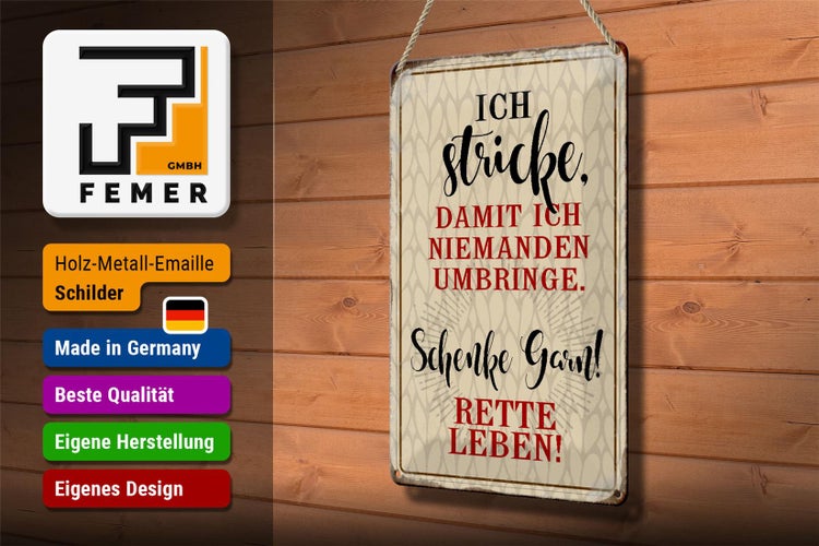 Blechschild Spruch 20x30cm ich stricke niemanden umbringe