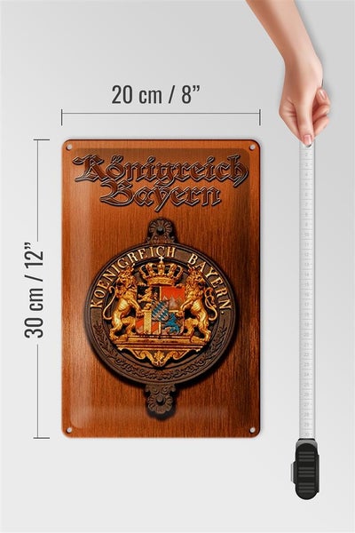 Blechschild Spruch 20x30cm Königreich Bayern Wappen