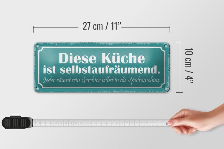 Blechschild Spruch 27x10cm diese Küche ist selbstaufräumend Dekoration