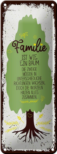 Blechschild Spruch Familie ist Baum halten alles Zusammen 10x27cm