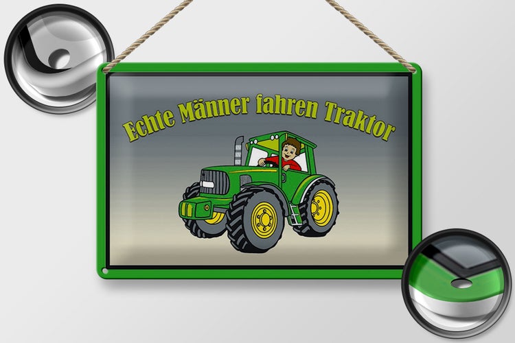 Blechschild Spruch 30x20cm echte Männer fahren Traktor