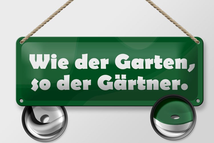 Blechschild Spruch 27x10cm  Wie der Garten so der Gärtner Dekoration