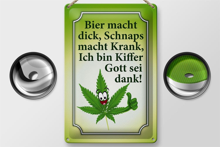 Blechschild Spruch 20x30cm Bier dick Schnaps krank Kiffer