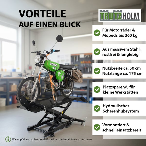 Motorrad Hebebühne mit Motorrad darauf. Die Marke ist TrutzHolm. Geeignet für Motorräder und Mopeds bis 360 Kilogramm. Gefertigt aus massivem Stahl, rostfrei und langlebig. Nutzbreite circa 50 Zentimeter, Nutzlänge circa 175 Zentimeter. Platzsparend für kleine Werkstätten. Hydraulisches Scherenhubsystem. Vormontiert und schnell einsatzbereit.
