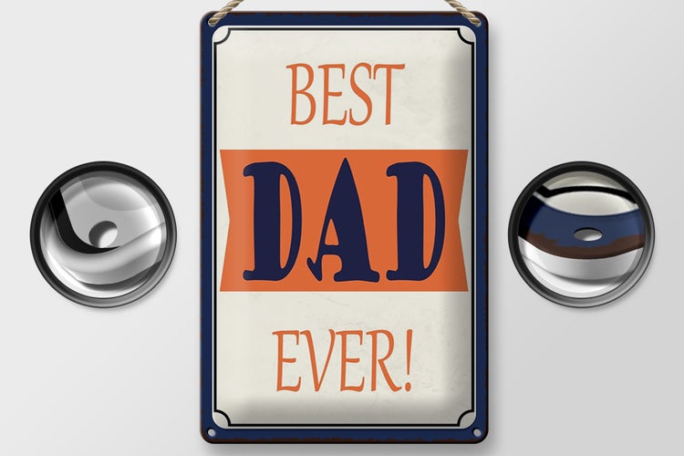 Blechschild Spruch 20x30cm best DAD ever bester Vater
