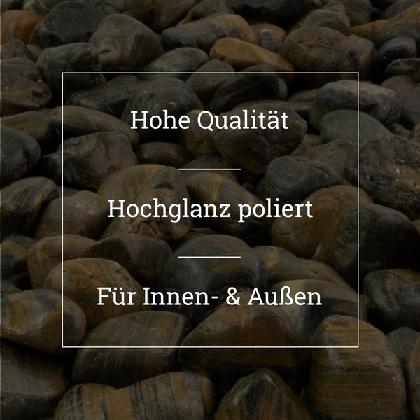 Hochglanzpolierte Ziersteine für den Innen- und Außenbereich in hoher Qualität.