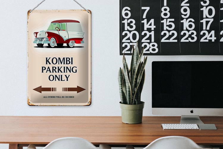 Blechschild Spruch 20x30cm Kombi Parking only Auto