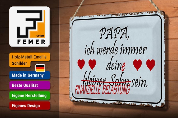 Blechschild Spruch 30x20cm Papa ich werde dein kleiner Sohn