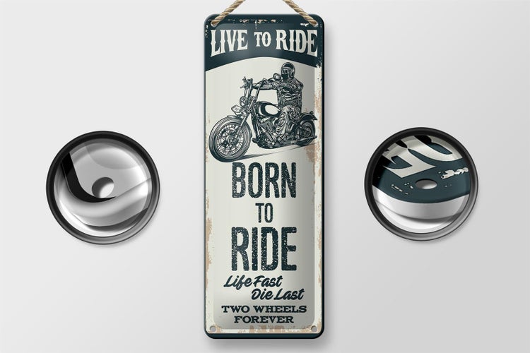 Blechschild Spruch Biker Motorrad born to ride 10x27cm Dekoration