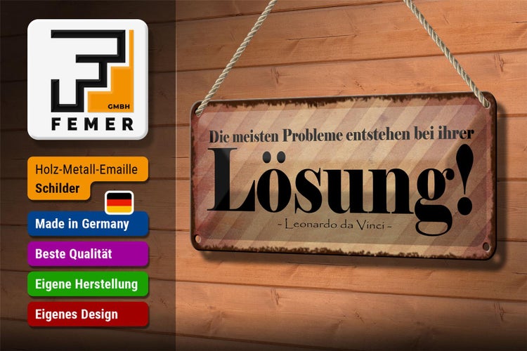 Blechschild Spruch 27x10cm Probleme entstehen bei Lösung Dekoration