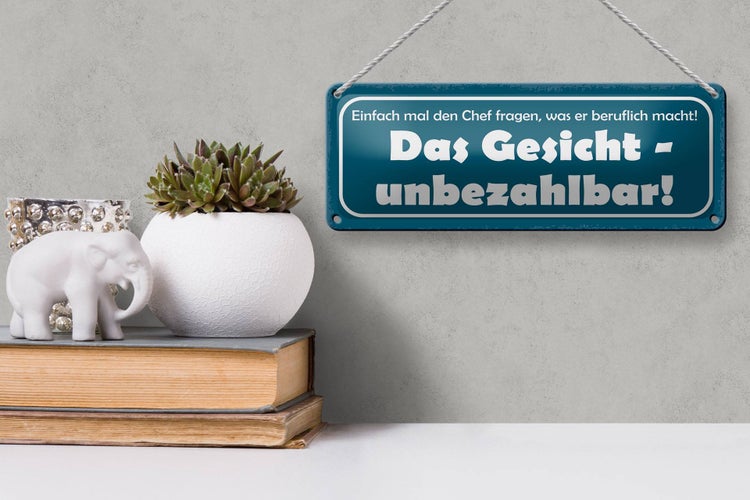 Blechschild Spruch 27x10cm Chef fragen was beruflich macht Dekoration