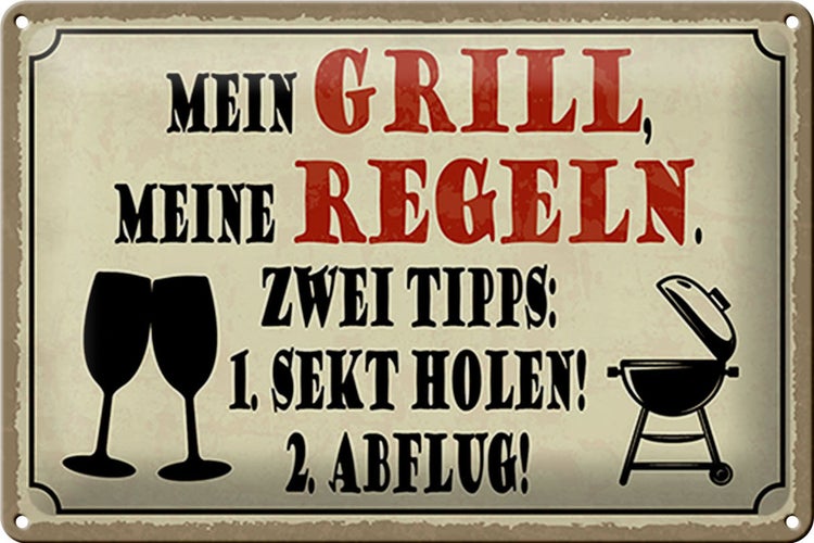 Blechschild Spruch 30x20cm mein Grill meine Regeln 2 Tipps