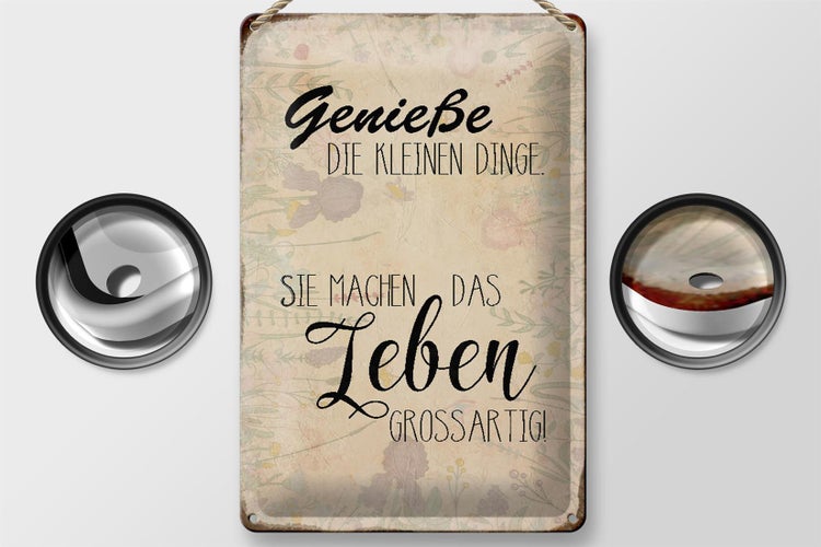Blechschild Spruch 20x30cm genieße kleine Dinge Leben