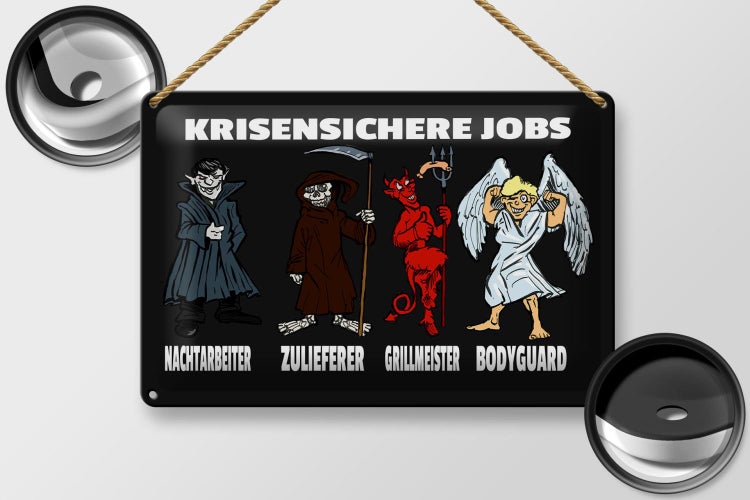 Blechschild Spruch 30x20cm krisensichere Jobs Nachtarbeiter