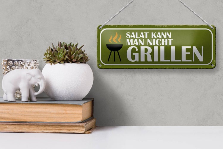 Blechschild Spruch 27x10cm Salat kann man nicht grillen Dekoration