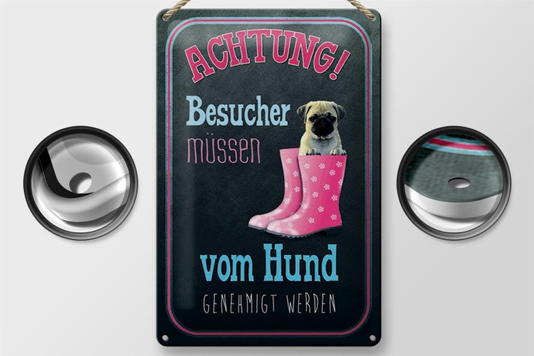 Blechschild Spruch 20x30cm Achtung muss vom Hund genehmigt