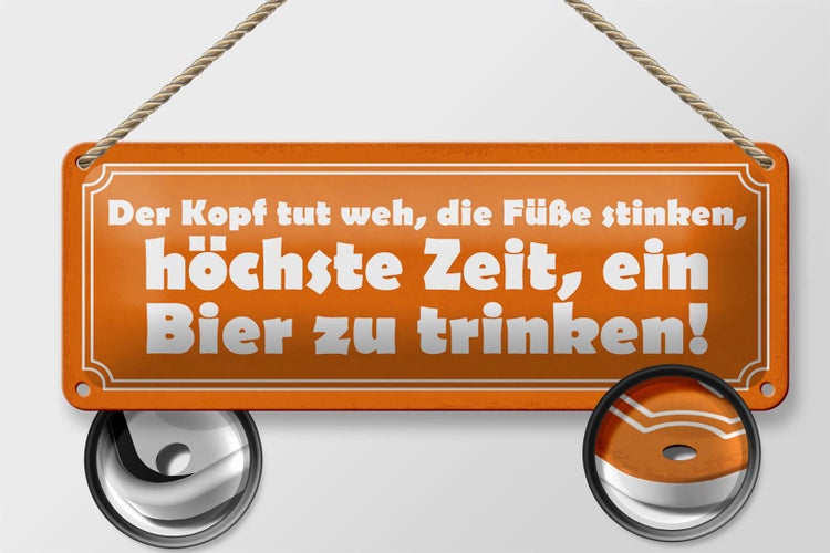 Blechschild Spruch 27x10cm höchste Zeit ein Bier zu trinken Dekoration