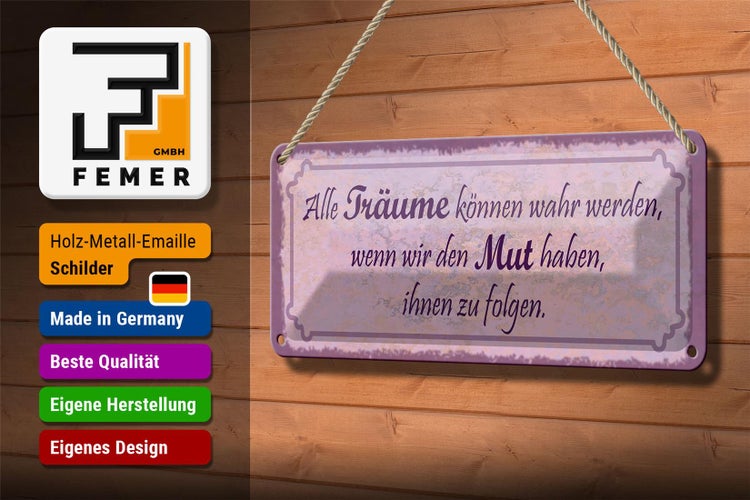 Blechschild Spruch 27x10cm alle Träume können wahr werden Dekoration