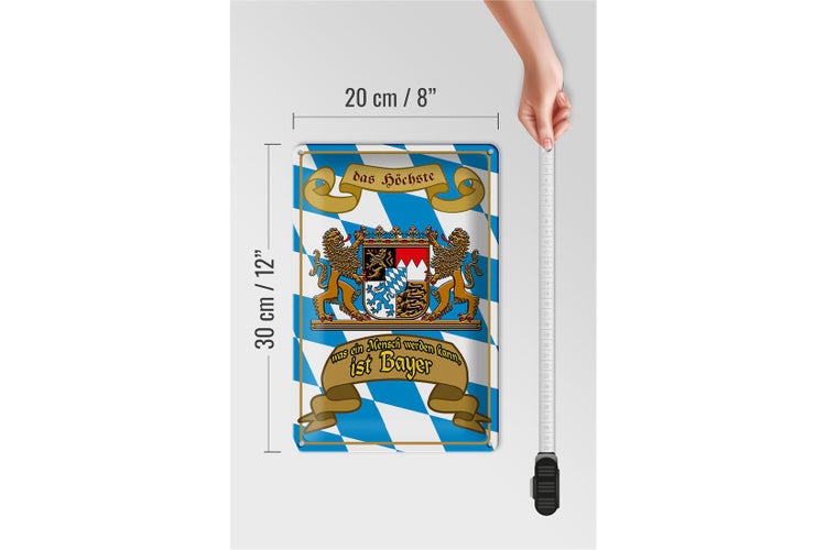 Blechschild Spruch 20x30cm höchste was Mensch werden Bayer