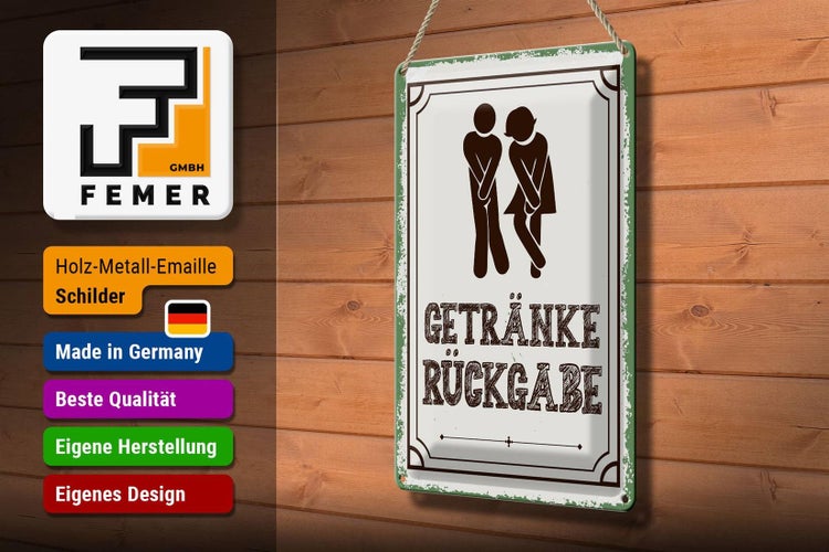 Blechschild Spruch 20x30cm Getränke Rückgabe grün