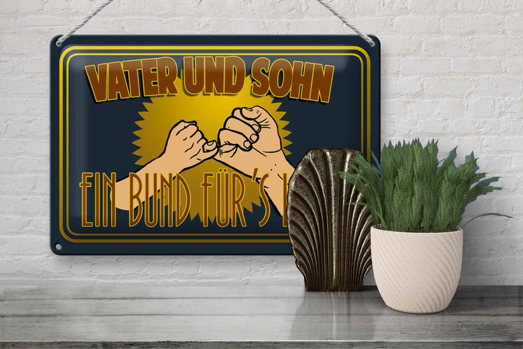 Blechschild Spruch 30x20cm Vater und Sohn ein Bund für